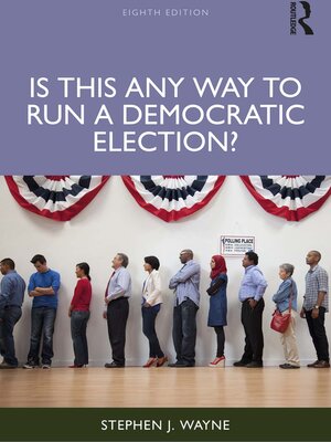 cover image of Is This Any Way to Run a Democratic Election?